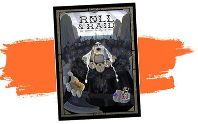 Roll & Raid