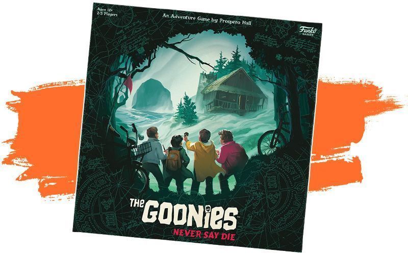 The Gonnies Never say Die