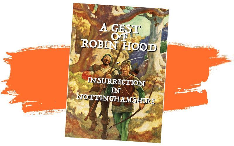 GMT 2021 - A Gest of Robin Hood