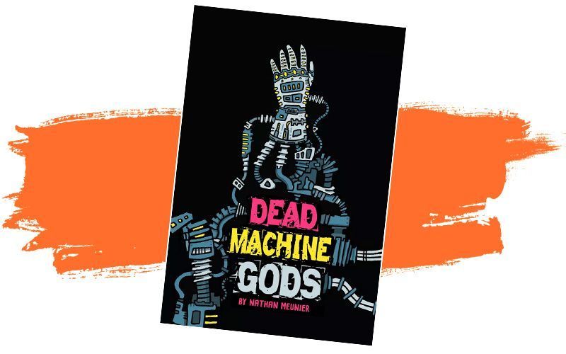 DEAD Machine Gods 