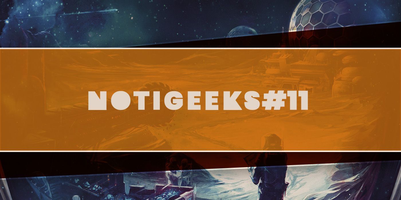 NotiGeeks #11